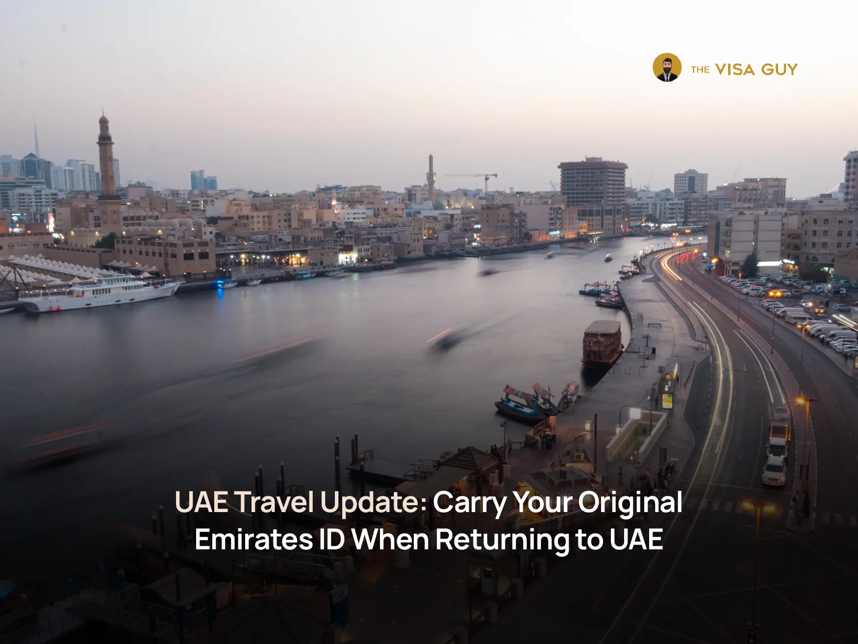 UAE Travel Update: Carry Your Original Emirates ID When Returning to UAE